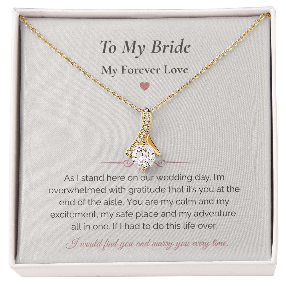 Alluring Beauty Necklace – To My Bride Gift | Wedding Day Forever Love