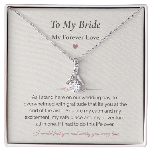 Alluring Beauty Necklace – To My Bride Gift | Wedding Day Forever Love