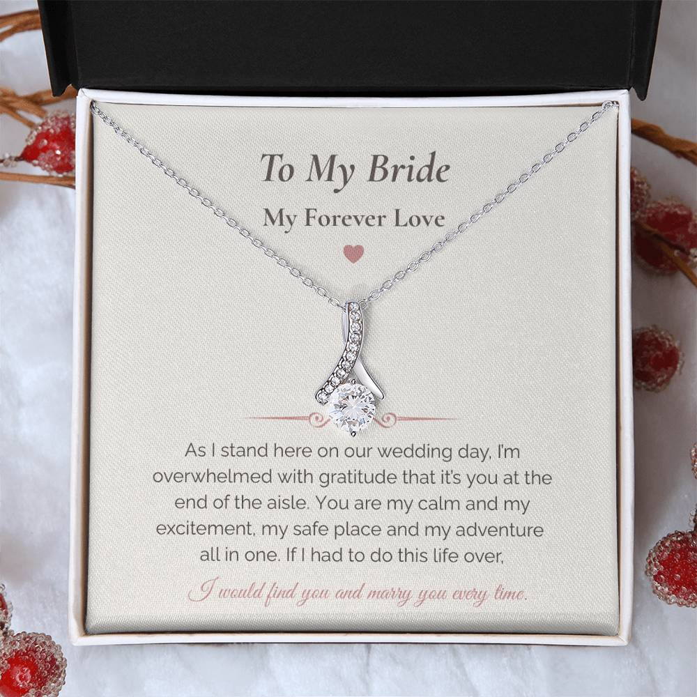 Alluring Beauty Necklace – To My Bride Gift | Wedding Day Forever Love