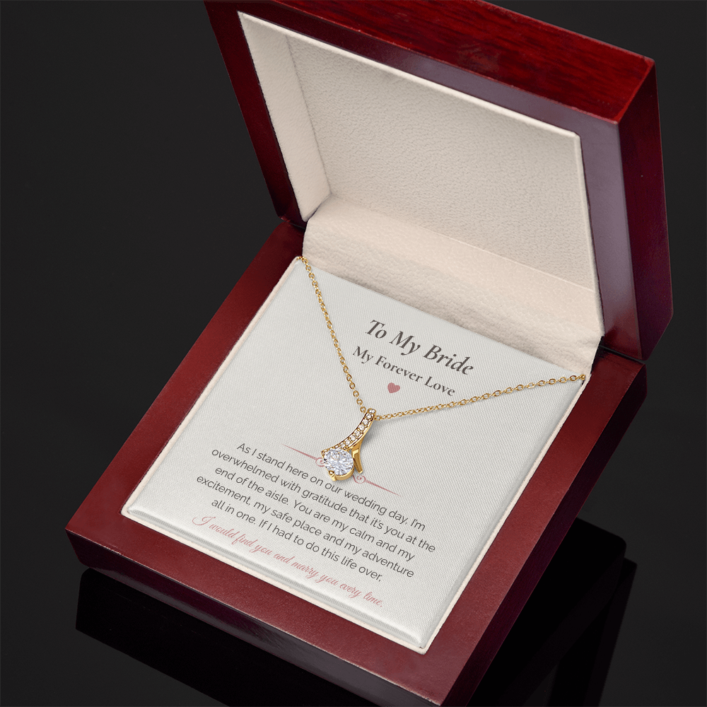 Alluring Beauty Necklace – To My Bride Gift | Wedding Day Forever Love