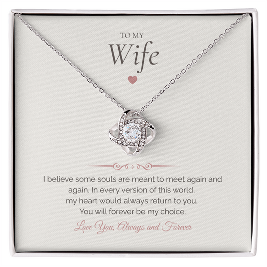 To My Wife Gift – Love Knot Necklace With Heartfelt Message Card